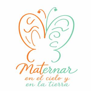 Maternar en el cielo y en la tierra
