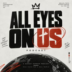 All Eyes On Us