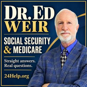 Dr. Ed Weir: Social Security & Medicare