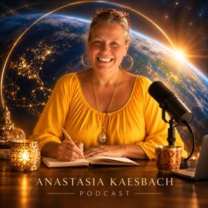 Anastasia Kaesbach Podcast