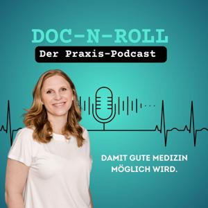 DOC-N-ROLL - der Praxis-Podcast
