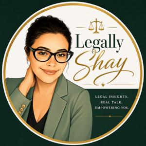 Legal Talk with Legally Shay