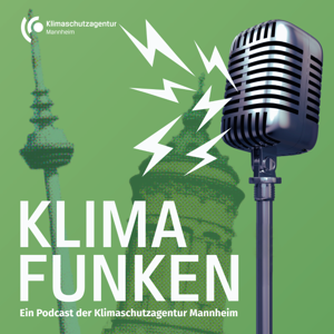 Klimafunken - Gespräche aus Mannheim
