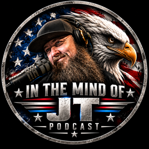 In The Mind of JT Podcast
