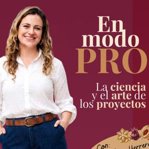 En modo PRO: la ciencia y el arte de los proyectos