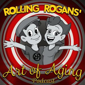 Rolling Rogans’ ART OF AGING