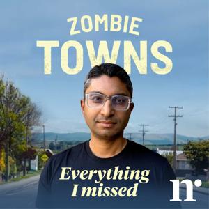 Zombie Towns: Everything I Missed