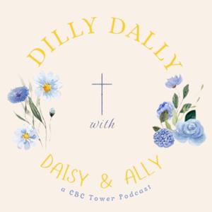 Dilly Dally with Daisy and Ally