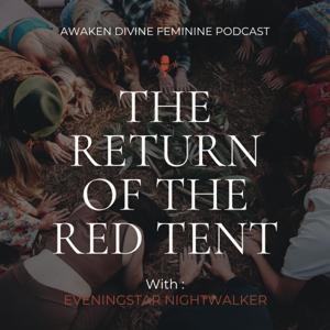 The Return of the Red Tent