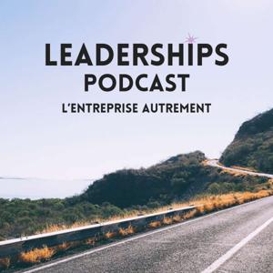 Leaderships — L'entreprise autrement