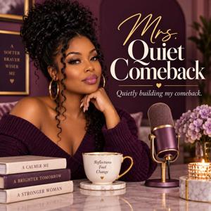 Mrs. Quiet Comeback