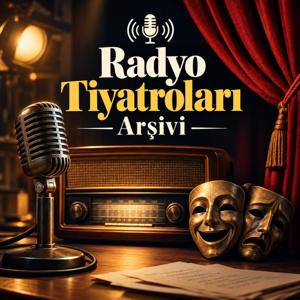 Radyo Tiyatroları Arşivi