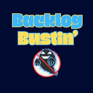 Backlog Bustin'