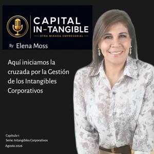 Capital In-Tangible Otra mirada empresarial