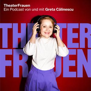 TheaterFrauen - Frauenstimmen über Kunst, Macht und Wandel