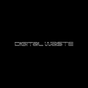 Digital Waste