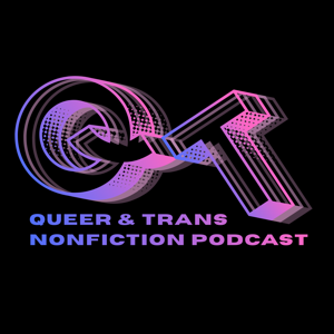 The Queer & Trans Nonfiction Podcast