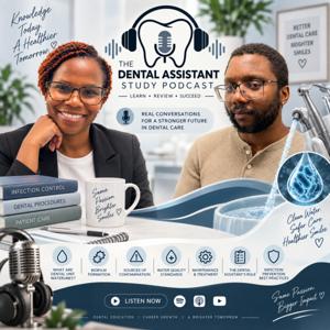 The Dental Assistant Study Podcast