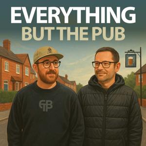 Everything But The Pub
