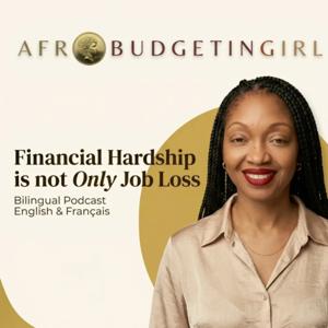 AfroBudgetinGirl: Financial Hardship Is Not Only Job Loss