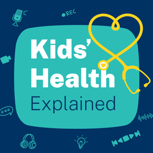 Kids’ Health Explained