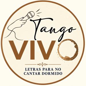 Tango Vivo: ¿Qué cantamos cuando cantamos tango?