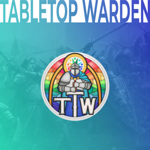 Tabletop Warden - Der deutsche Tabletop Podcast zum A Song of Ice & Fire TMG und anderen Spielen