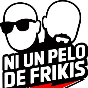 Ni Un Pelo De Frikis