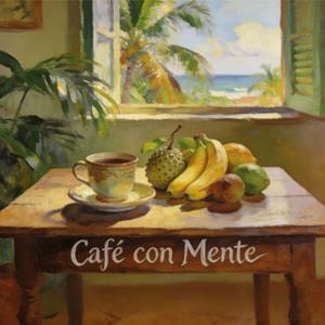 Café Con Mente Podcast