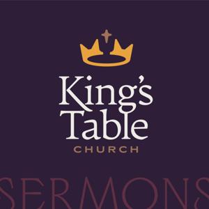 Sermons at King's Table