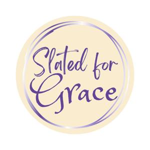 The Slated for Grace Podcast