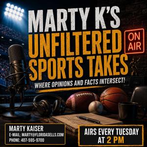 Marty K's Unfiltered Sports Takes