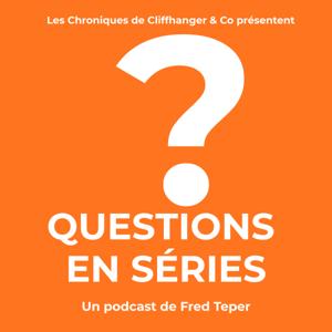 Questions en séries