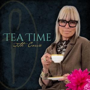 Tea Time With Carrie