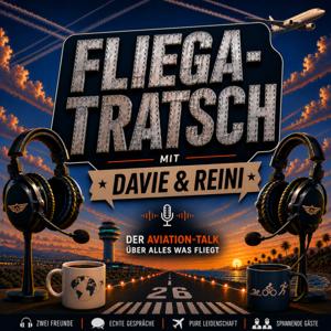Fliega-Tratsch mit Davie & Reini ✈️