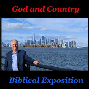 God and Country Biblical Exposition