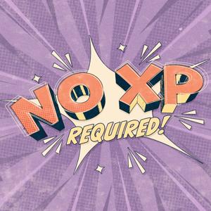 No Experience Required