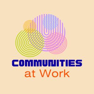 Communities at Work