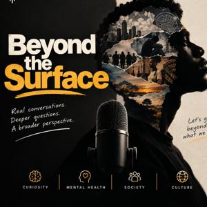 BEYOND THE SURFACE