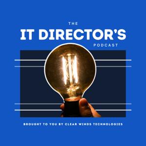 The IT Director's Podcast