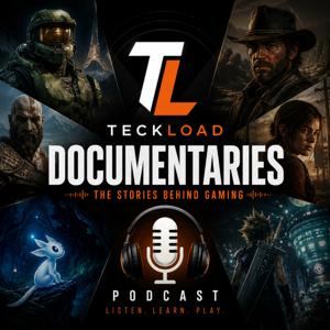 TECKLOAD: The Stories Behind Gaming