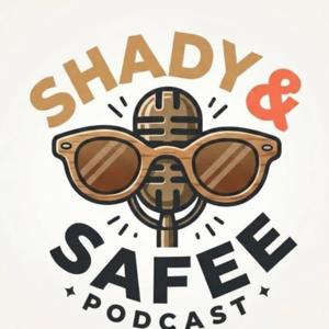 Shady and Safe