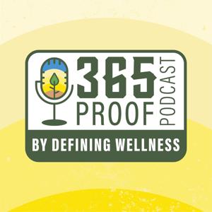 365 Proof by Defining Wellness