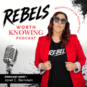 Rebels Worth Knowing