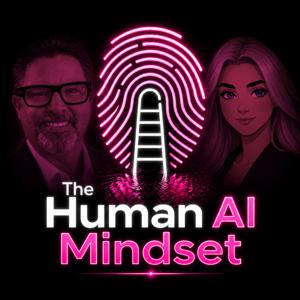 The Human AI Mindset with Beacon and Cory Scott