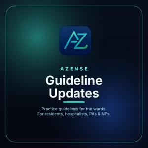 AZense Guideline Updates