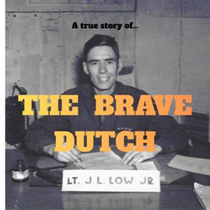 The Brave Dutch