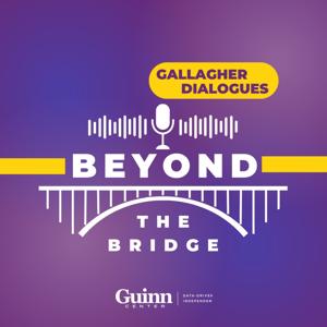 The Gallagher Dialogues: Beyond the Bridge