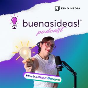 Buenas Ideas! Podcast
