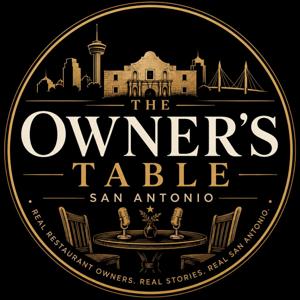 The Owner's Table San Antonio
